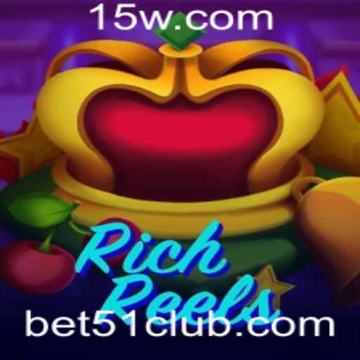 Descubra o Mundo Vibrante de RichReels com Bet 51