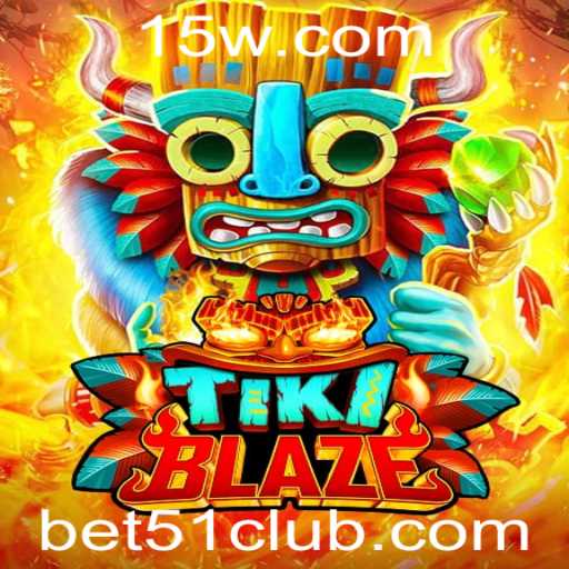 Explorando o Mundo Empolgante de TikiBlaze: Guia Completo e Atualizado Saudado pelo Evento Bet 51